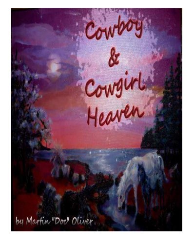 Cowboy & Cowgirl Heaven