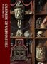 Cabinets of Curiosities