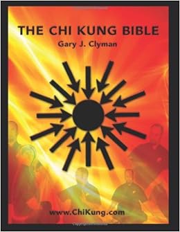 Chi Kung bible