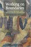 Working on Boundaries: Gunnar Hjelholt and Applied Social Psychology