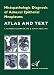 Histopathologic Diagnosis of Adnexal Epithelial Neoplasms. Atlas & Text
