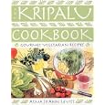 The Kripalu Cookbook: Gourmet Vegetarian Recipes