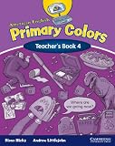 American English Primary Colors 4 Teacher's Book (Primary Colours)