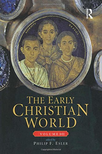 The Early Christian World (Volume 2) (Vols 1&2)From Routledge