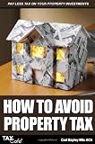 How to Avoid Property Tax