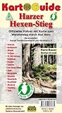 KartoGuide Harzer Hexen-Stieg 1 : 30 000: Offizieller F&uuml;hrer mit Karte zum Wanderweg durch den Harz - Hans Bauer, Stefan Kroo&szlig;