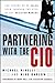 Partnering With the CIO: The Future of IT Sales Seen Through the Eyes of Key Decision Makers
