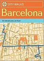 City Walks: Barcelona: 50 Adventures on Foot (City Walks)