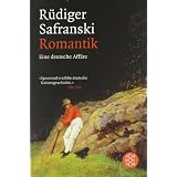 Romantik: Eine deutsche Aff�revon "R�diger Safranski"