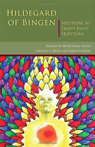 Hildegard of Bingen: Solutions to Thirty-Eight Questions (Cistercian Studies)