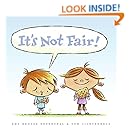 It's Not Fair!