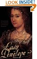 The Lady Penelope: The Lost Tale of Love and Politics in the Court of Elizabeth I