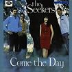 Come the Day