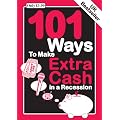 101 Ways to Make Extra Cash in a Recession