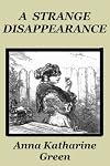A Strange Disappearance