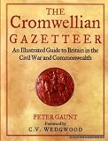 The Cromwellian gazetteer : an illustrated guide to Britain in the Civil War and Commonwealth