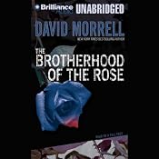 The Brotherhood of the Rose | [David Morrell]