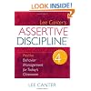 Assertive Discipline: Positive Behavior Management for Today's Classroom