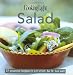 Cooking Light Cook's Essential Recipe Collection: Salad: 57 essential recipes to eat smart, be fit, live well (the Cooking Light.cook's ESSENTIAL RECIPE COLLECTION) Cooking Light Cook's Essential Recipe Collection: Salad: 57 essential recipes to eat smart, be fit, live well (the Cooking Light.cook's ESSENTIAL RECIPE COLLECTION)