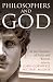 Philosophers and God: At the Frontiers of Faith and Reason