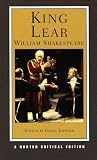 King Lear : an authoritative text, sources, criticism, adaptations, and responses