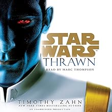 Thrawn (Star Wars) Audiobook by Timothy Zahn Narrated by Marc Thompson