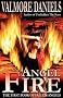 Angel Fire: The First Book of Fallen Angels