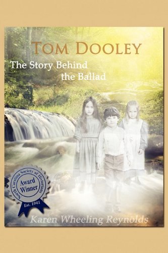 Tom Dooley The Story Behind the Ballad