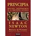 Principia - Principes math�matiques de la philosophie naturelle