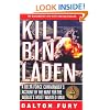 Kill Bin Laden: A Delta Force Commander's Account of the Hunt for the World's Most Wanted Man