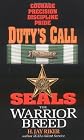 Duty's Call (Seals: The Warrior Breed, Book 8)
