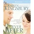Ever After (Lost Love Series #2) by  Karen Kingsbury
