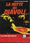 La Notte Dei Diavoli