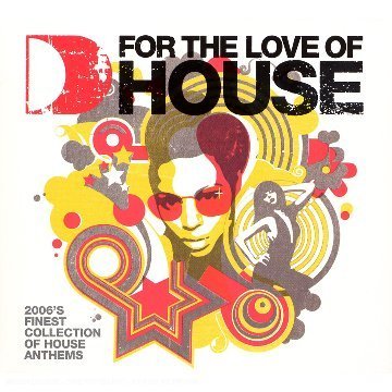 CD-Charts  Search : For the Love of House 2006