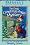 The Crazy Christmas Angel Mystery (The Cul-de-Sac Kids #3)