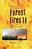 Modelling, monitoring and management of forest fires II