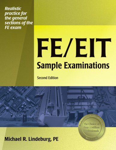 FE/EIT Sample Examinations, 2nd Edition