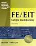 FE/EIT Sample Examinations, 2nd Edition