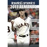 Baseball America 2011 Almanac: A Comprehensive Review of the 2010 Season (Baseball America Almanac)