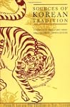 Sources of Korean Tradition: Volume O...