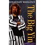 The Big Yin: The Life And Times Of Billy Connolly by Jonathan Margolis
