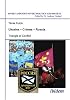 Ukraine - Crimea - Russia: Triangle of Conflict (Soviet and Post-Soviet Politics and Society 47)