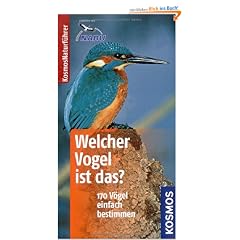 Welcher Vogel ist das?: 170 V�gel einfach bestimmen. Basic