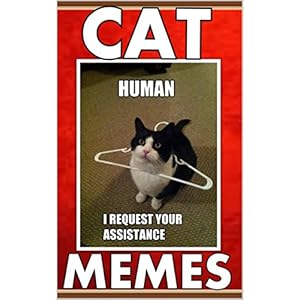 Cat Memes: Hilarious Memes and Pictures - Kitten Books, Cat Books