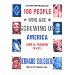 100 People Who Are Screwing Up America (And Al Franken Is #37)