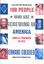100 People Who Are Screwing Up America (And Al Franken Is #37)