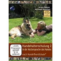 Hundehalterschulung 2 - In der Muttersprache des Hundes