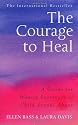 The Courage To Heal: A Guide For Women Survivors Of Child Sexual Abuse
