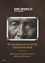 Conversations with Grandfather Volume II: Decoding Grandfather's Second Prophecy (MP3 Version)