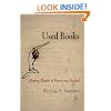 Used Books: Marking Readers in Renaissance England (Material Texts)